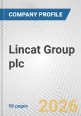 Lincat Group plc Fundamental Company Report Including Financial, SWOT, Competitors and Industry Analysis- Product Image