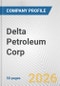 Delta Petroleum Corp. Fundamental Company Report Including Financial, SWOT, Competitors and Industry Analysis - Product Thumbnail Image