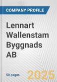 Lennart Wallenstam Byggnads AB Fundamental Company Report Including Financial, SWOT, Competitors and Industry Analysis- Product Image