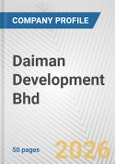 Daiman Development Bhd Fundamental Company Report Including Financial, SWOT, Competitors and Industry Analysis- Product Image