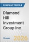 Diamond Hill Investment Group Inc. Fundamental Company Report Including Financial, SWOT, Competitors and Industry Analysis - Product Thumbnail Image