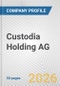 Custodia Holding AG Fundamental Company Report Including Financial, SWOT, Competitors and Industry Analysis - Product Thumbnail Image