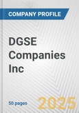 DGSE Companies Inc. Fundamental Company Report Including Financial, SWOT, Competitors and Industry Analysis- Product Image