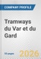 Tramways du Var et du Gard Fundamental Company Report Including Financial, SWOT, Competitors and Industry Analysis - Product Thumbnail Image
