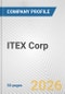 ITEX Corp. Fundamental Company Report Including Financial, SWOT, Competitors and Industry Analysis - Product Thumbnail Image