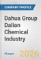 Dahua Group Dalian Chemical Industry Fundamental Company Report Including Financial, SWOT, Competitors and Industry Analysis - Product Thumbnail Image