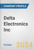 Delta Electronics Inc. Fundamental Company Report Including Financial, SWOT, Competitors and Industry Analysis- Product Image