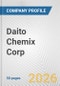 Daito Chemix Corp. Fundamental Company Report Including Financial, SWOT, Competitors and Industry Analysis - Product Thumbnail Image