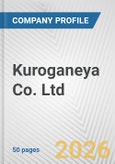 Kuroganeya Co. Ltd. Fundamental Company Report Including Financial, SWOT, Competitors and Industry Analysis- Product Image