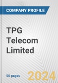 TPG Telecom Limited Fundamental Company Report Including Financial, SWOT, Competitors and Industry Analysis- Product Image