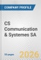 CS Communication & Systemes SA Fundamental Company Report Including Financial, SWOT, Competitors and Industry Analysis - Product Thumbnail Image
