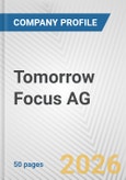 Tomorrow Focus AG Fundamental Company Report Including Financial, SWOT, Competitors and Industry Analysis- Product Image