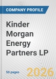 Kinder Morgan Energy Partners LP Fundamental Company Report Including Financial, SWOT, Competitors and Industry Analysis- Product Image