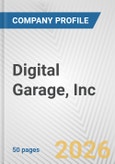 Digital Garage, Inc. Fundamental Company Report Including Financial, SWOT, Competitors and Industry Analysis- Product Image