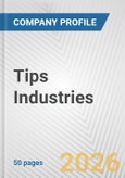 Tips Industries Fundamental Company Report Including Financial, SWOT, Competitors and Industry Analysis- Product Image