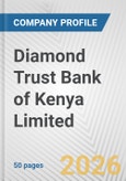 Diamond Trust Bank of Kenya Limited Fundamental Company Report Including Financial, SWOT, Competitors and Industry Analysis- Product Image