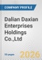 Dalian Daxian Enterprises Holdings Co.,Ltd. Fundamental Company Report Including Financial, SWOT, Competitors and Industry Analysis - Product Thumbnail Image
