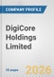 DigiCore Holdings Limited Fundamental Company Report Including Financial, SWOT, Competitors and Industry Analysis - Product Thumbnail Image