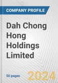 Dah Chong Hong Holdings Limited Fundamental Company Report Including Financial, SWOT, Competitors and Industry Analysis- Product Image