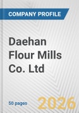 Daehan Flour Mills Co. Ltd. Fundamental Company Report Including Financial, SWOT, Competitors and Industry Analysis- Product Image