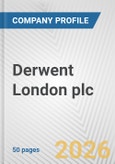 Derwent London plc Fundamental Company Report Including Financial, SWOT, Competitors and Industry Analysis- Product Image