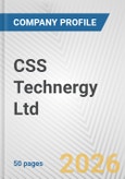 CSS Technergy Ltd Fundamental Company Report Including Financial, SWOT, Competitors and Industry Analysis- Product Image
