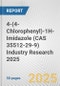 4-(4-Chlorophenyl)-1H-Imidazole (CAS 35512-29-9) Industry Research 2025: Global and Regional Market Trends 2019-2024 and Forecast to 2029 - Product Thumbnail Image