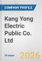Kang Yong Electric Public Co. Ltd. Fundamental Company Report Including Financial, SWOT, Competitors and Industry Analysis - Product Thumbnail Image