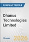 Dhanus Technologies Limited Fundamental Company Report Including Financial, SWOT, Competitors and Industry Analysis - Product Thumbnail Image