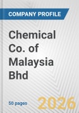 Chemical Co. of Malaysia Bhd Fundamental Company Report Including Financial, SWOT, Competitors and Industry Analysis- Product Image