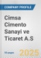 Cimsa Cimento Sanayi ve Ticaret A.S. Fundamental Company Report Including Financial, SWOT, Competitors and Industry Analysis - Product Thumbnail Image