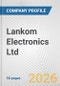 Lankom Electronics Ltd. Fundamental Company Report Including Financial, SWOT, Competitors and Industry Analysis - Product Thumbnail Image