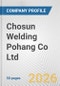 Chosun Welding Pohang Co Ltd Fundamental Company Report Including Financial, SWOT, Competitors and Industry Analysis - Product Thumbnail Image
