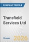 Transfield Services Ltd. Fundamental Company Report Including Financial, SWOT, Competitors and Industry Analysis - Product Thumbnail Image
