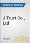 J Trust Co., Ltd. Fundamental Company Report Including Financial, SWOT, Competitors and Industry Analysis - Product Thumbnail Image