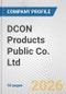 DCON Products Public Co. Ltd. Fundamental Company Report Including Financial, SWOT, Competitors and Industry Analysis - Product Thumbnail Image