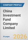 China Investment Fund Company Limited Fundamental Company Report Including Financial, SWOT, Competitors and Industry Analysis- Product Image