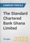 The Standard Chartered Bank Ghana Limited Fundamental Company Report Including Financial, SWOT, Competitors and Industry Analysis - Product Thumbnail Image