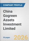 China Gogreen Assets Investment Limited Fundamental Company Report Including Financial, SWOT, Competitors and Industry Analysis- Product Image