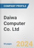 Daiwa Computer Co. Ltd. Fundamental Company Report Including Financial, SWOT, Competitors and Industry Analysis- Product Image