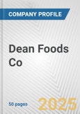 Dean Foods Co. Fundamental Company Report Including Financial, SWOT, Competitors and Industry Analysis- Product Image