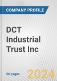 DCT Industrial Trust Inc. Fundamental Company Report Including Financial, SWOT, Competitors and Industry Analysis- Product Image