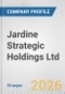 Jardine Strategic Holdings Ltd. Fundamental Company Report Including Financial, SWOT, Competitors and Industry Analysis - Product Thumbnail Image