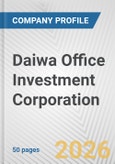 Daiwa Office Investment Corporation Fundamental Company Report Including Financial, SWOT, Competitors and Industry Analysis- Product Image