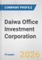 Daiwa Office Investment Corporation Fundamental Company Report Including Financial, SWOT, Competitors and Industry Analysis - Product Thumbnail Image
