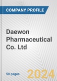 Daewon Pharmaceutical Co. Ltd. Fundamental Company Report Including Financial, SWOT, Competitors and Industry Analysis- Product Image