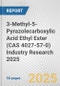 3-Methyl-5-Pyrazolecarboxylic Acid Ethyl Ester (CAS 4027-57-0) Industry Research 2025: Global and Regional Market Trends 2019-2024 and Forecast to 2029 - Product Thumbnail Image