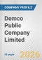 Demco Public Company Limited Fundamental Company Report Including Financial, SWOT, Competitors and Industry Analysis - Product Thumbnail Image
