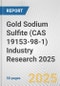 Gold Sodium Sulfite (CAS 19153-98-1) Industry Research 2025: Global and Regional Market Trends 2019-2024 and Forecast to 2029 - Product Thumbnail Image