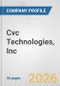 Cvc Technologies, Inc. Fundamental Company Report Including Financial, SWOT, Competitors and Industry Analysis - Product Thumbnail Image